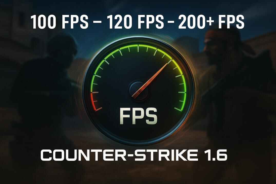 FPS performance meter showing 100 FPS, 120 FPS, and 200+ FPS in Counter-Strike 1.6, symbolizing different frame rate levels and smooth gameplay